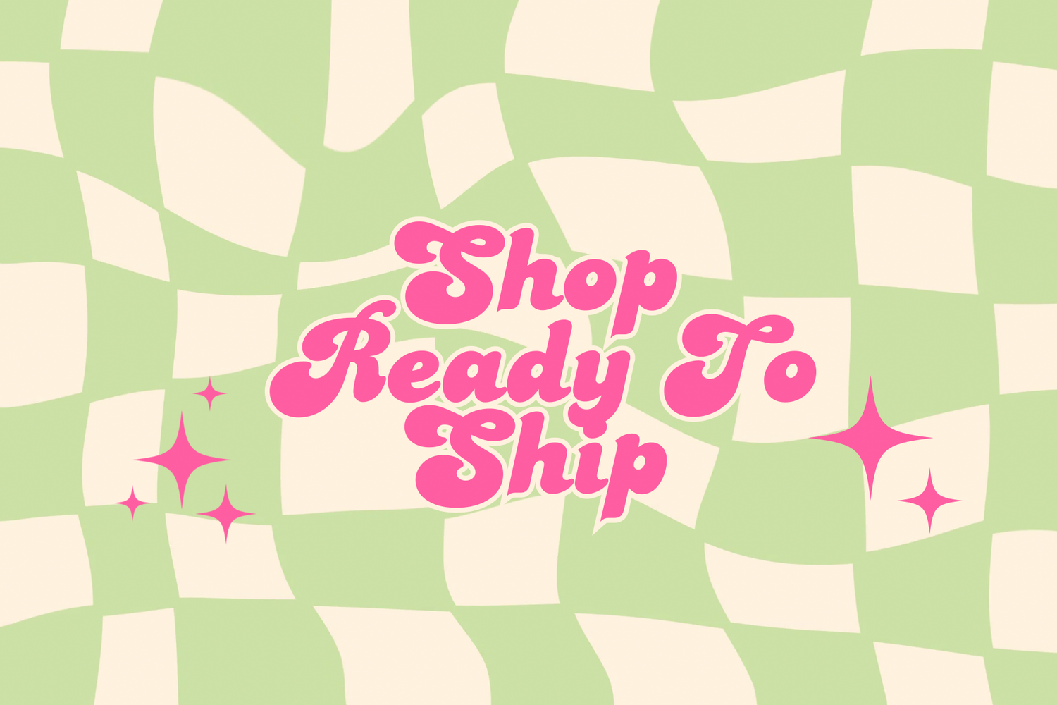 Ready To Ship